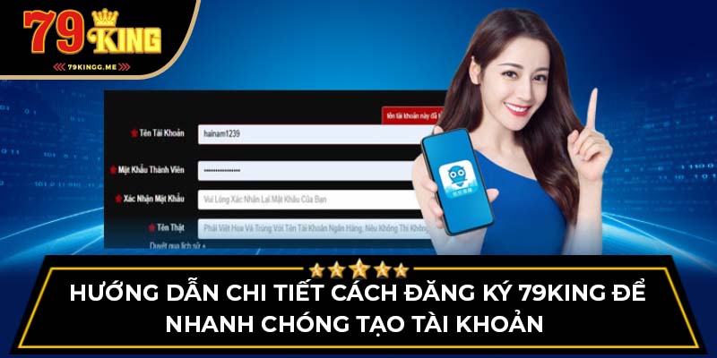 Hướng dẫn chi tiết cách đăng ký để nhanh chóng tạo tài khoản 